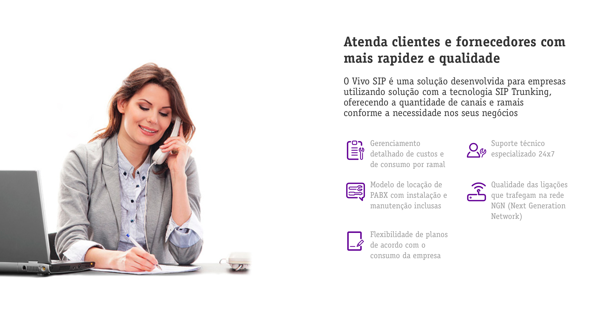 SIP: Mulher, à esquerda na foto, ao telefone e fazendo anotação. À direita na foto, lista de serviços da Vivo.