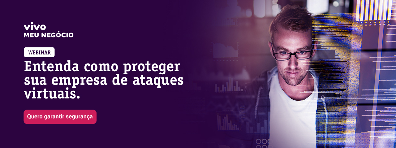 Webinar | Proteger sua empresa de ataques virtuais_V1