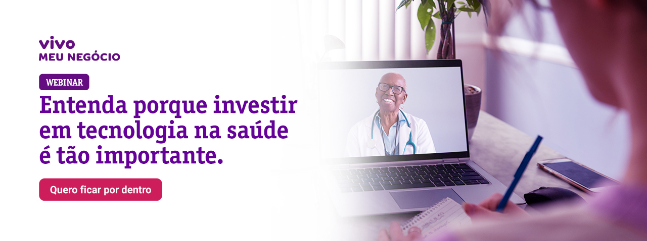 Webinar | Investir em tecnologia na saúde_V1