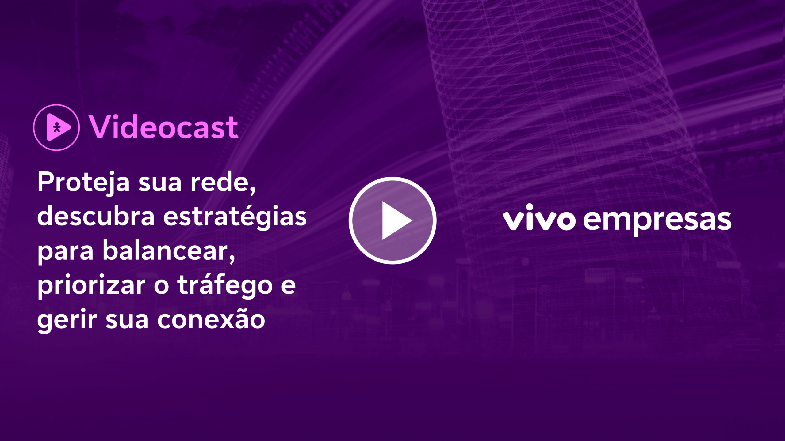 Proteja sua rede