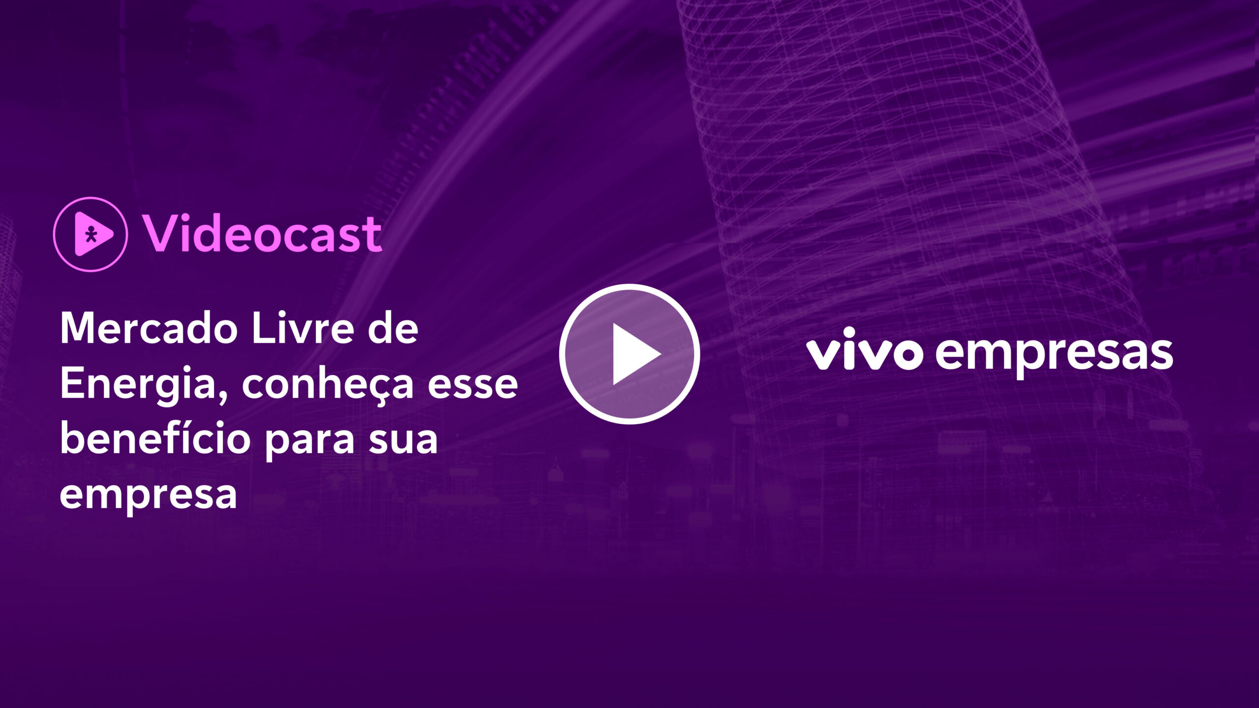 Mercado Livre de Energia